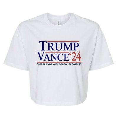 Trump Vance 24 Not Friends With School Shooters Bella+Canvas Jersey Crop Tee