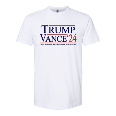 Trump Vance 24 Not Friends With School Shooters Softstyle CVC T-Shirt