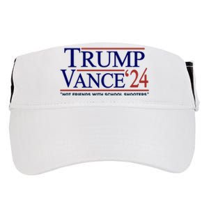 Trump Vance 24 Not Friends With School Shooters Adult Drive Performance Visor