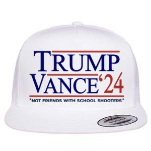 Trump Vance 24 Not Friends With School Shooters Flat Bill Trucker Hat