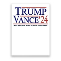 Trump Vance 24 Not Friends With School Shooters Poster