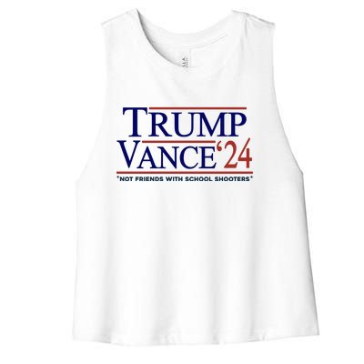 Trump Vance 24 Not Friends With School Shooters Women's Racerback Cropped Tank