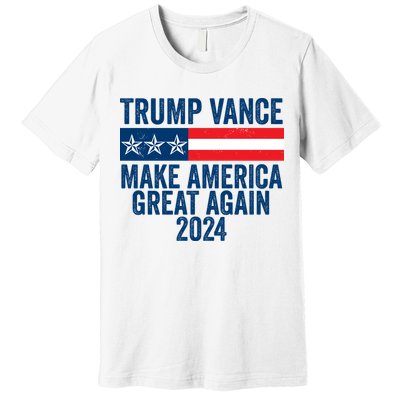 Trump Vance 2024 Make America Great Again Premium T-Shirt