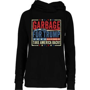 Trump Vance 2024 Proud To Be Garbage Presidential Election Womens Funnel Neck Pullover Hood