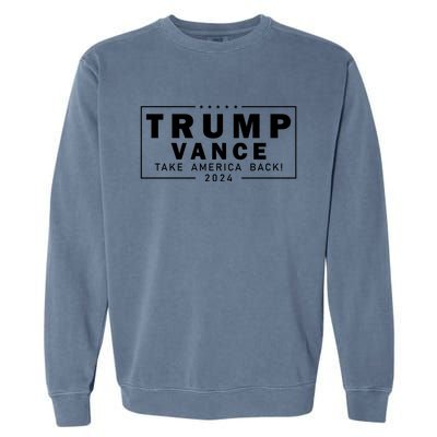 Trump Vance 2024 Take America Back Blackout Logo Garment-Dyed Sweatshirt