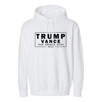 Trump Vance 2024 Take America Back Blackout Logo Garment-Dyed Fleece Hoodie