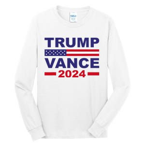 Trump Vance 2024 Donald Trump J.D. Vance For President Tall Long Sleeve T-Shirt