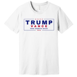 Trump Vance 2024  Premium T-Shirt