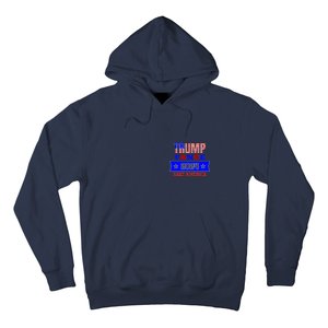 Trump Vance 2024 Front Pocket Print And Back Hoodie