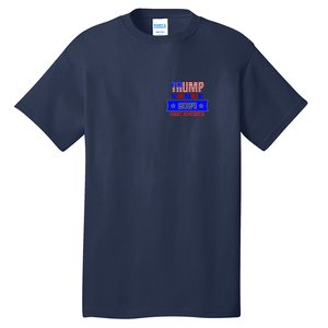 Trump Vance 2024 Front Pocket Print And Back Tall T-Shirt