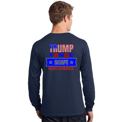 Trump Vance 2024 Front Pocket Print And Back Tall Long Sleeve T-Shirt