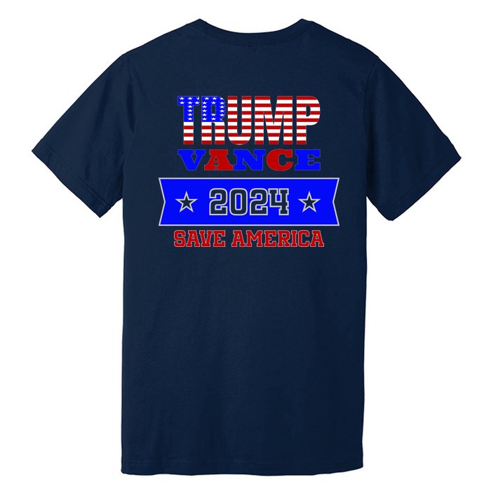 Trump Vance 2024 Front Pocket Print And Back Premium T-Shirt