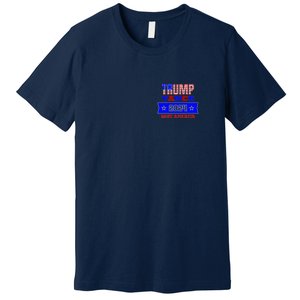 Trump Vance 2024 Front Pocket Print And Back Premium T-Shirt