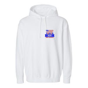 Trump Vance 2024 Front Pocket Print And Back Garment-Dyed Fleece Hoodie