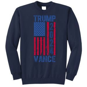 Trump Vance 2024 Us Flag Election Tall Sweatshirt