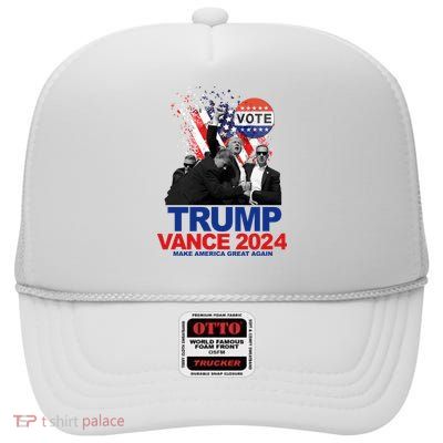 Trump Vance 2024 Make America Great Again Fight Election High Crown Mesh Back Trucker Hat