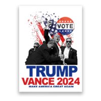 Trump Vance 2024 Make America Great Again Fight Election Poster