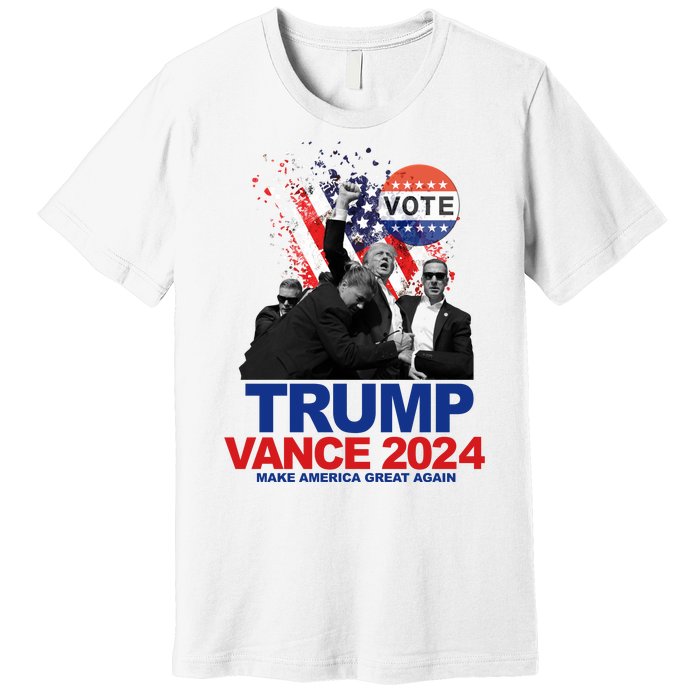 Trump Vance 2024 Make America Great Again Fight Election Premium T-Shirt