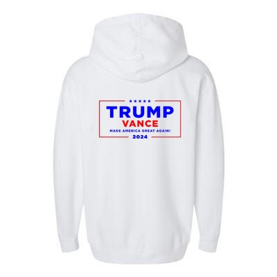 Trump Vance 2024 Front Pocket Print With Back Print Garment-Dyed Fleece Hoodie