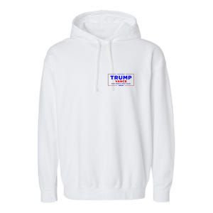 Trump Vance 2024 Front Pocket Print With Back Print Garment-Dyed Fleece Hoodie