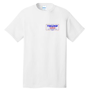 Trump Vance 2024 Front Pocket Print With Back Print Tall T-Shirt