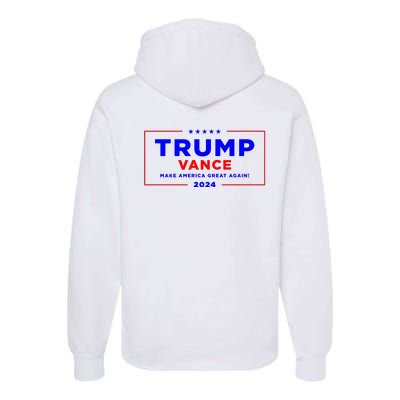 Trump Vance 2024 Front Pocket Print With Back Print Premium Hoodie