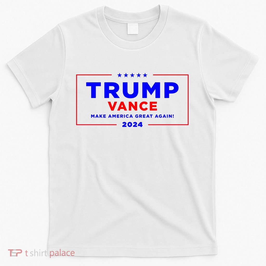 Trump Vance 2024 T-Shirt