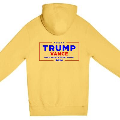 Trump Vance 2024 Front And Back Print Premium Pullover Hoodie