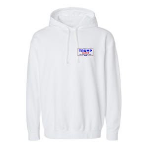 Trump Vance 2024 Front And Back Print Garment-Dyed Fleece Hoodie