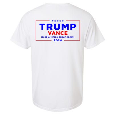 Trump Vance 2024 Front And Back Print Garment-Dyed Heavyweight T-Shirt