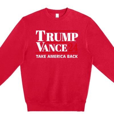 Trump Vance 2024 Take America Back Premium Crewneck Sweatshirt