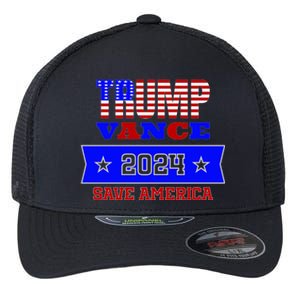 Trump Vance 2024 Save America Flexfit Unipanel Trucker Cap