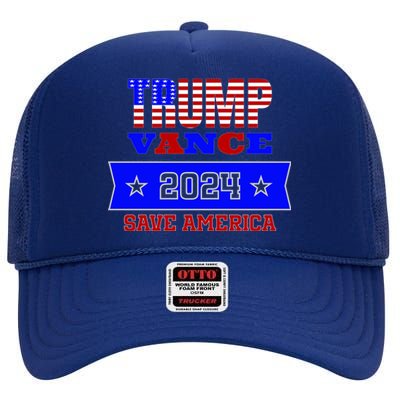 Trump Vance 2024 Save America High Crown Mesh Back Trucker Hat