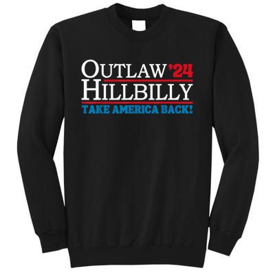 Trump Vance 2024 Outlaw Hillbilly Take America Back Us Flag Vintage Elections Tall Sweatshirt