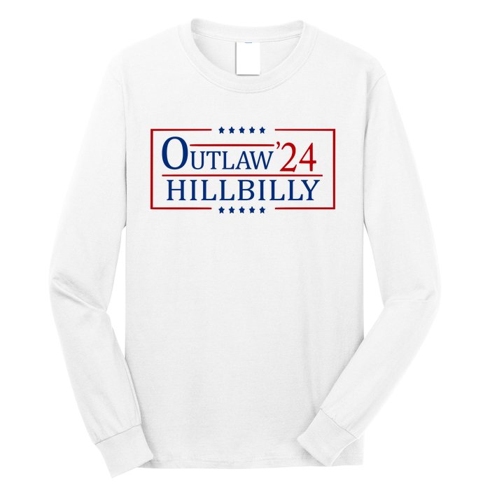 Trump Vance 2024 Funny Outlaw Hillbilly Long Sleeve Shirt