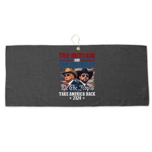 Trump Vance 24 The Outlaw And The Hillbillytake America Back Cool Gift Large Microfiber Waffle Golf Towel