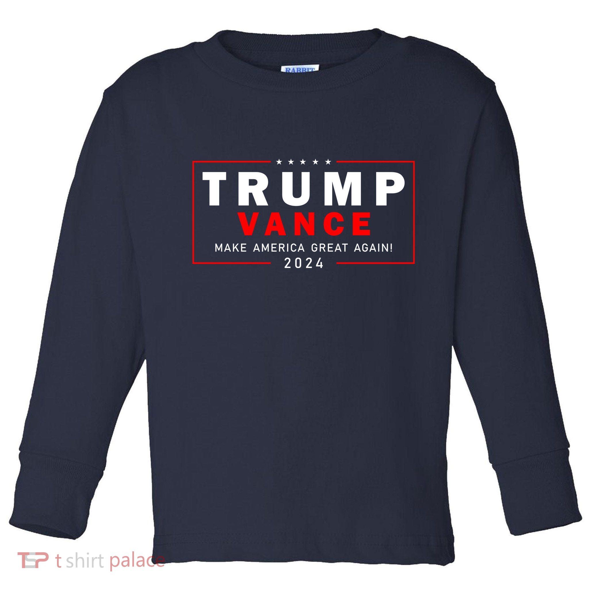 Trump Vance 2024 Make America Great Again Maga President Toddler Long Sleeve Shirt