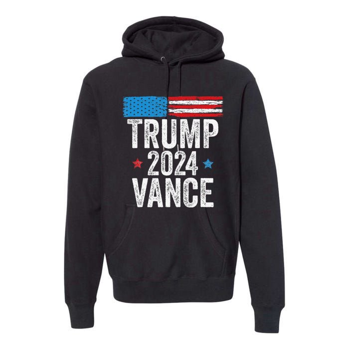 Trump Vance 2024 Donald Trump Jd Vance 2024 Pro Trump 2024 Premium Hoodie