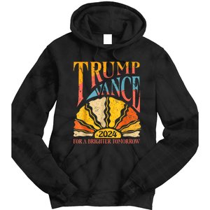 Trump Vance 2024 President Vote For A Brighter Tomorrow Tie Dye Hoodie