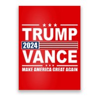 Trump Vance 2024 Make America Great Again Poster