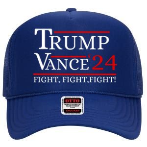 Trump Vance 24 Trump Fight High Crown Mesh Back Trucker Hat