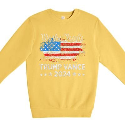 Trump Vance 2024 President Trump Supporter Reelection Premium Crewneck Sweatshirt