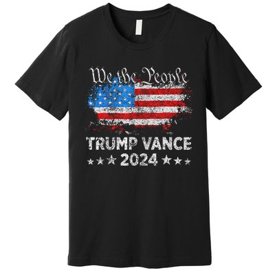 Trump Vance 2024 President Trump Supporter Reelection Premium T-Shirt