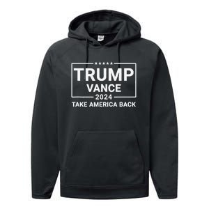 Trump Vance 2024 Take America Back Performance Fleece Hoodie