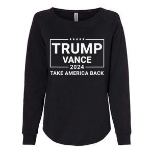 Trump Vance 2024 Take America Back Womens California Wash Sweatshirt