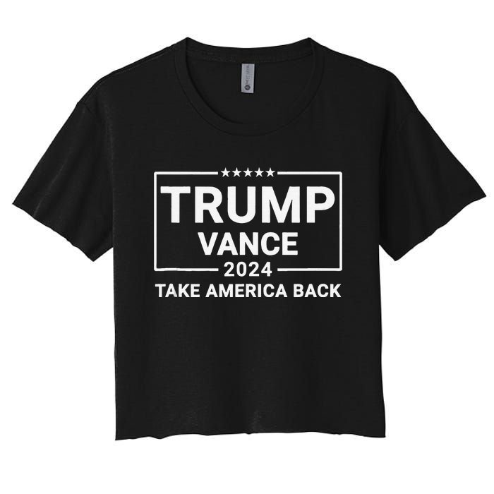 Trump Vance 2024 Take America Back Women's Crop Top Tee