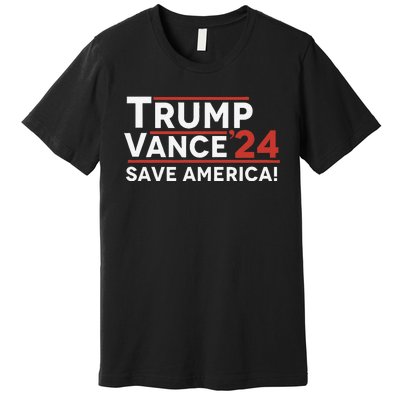 Trump Vance 2024 Save America Premium T-Shirt