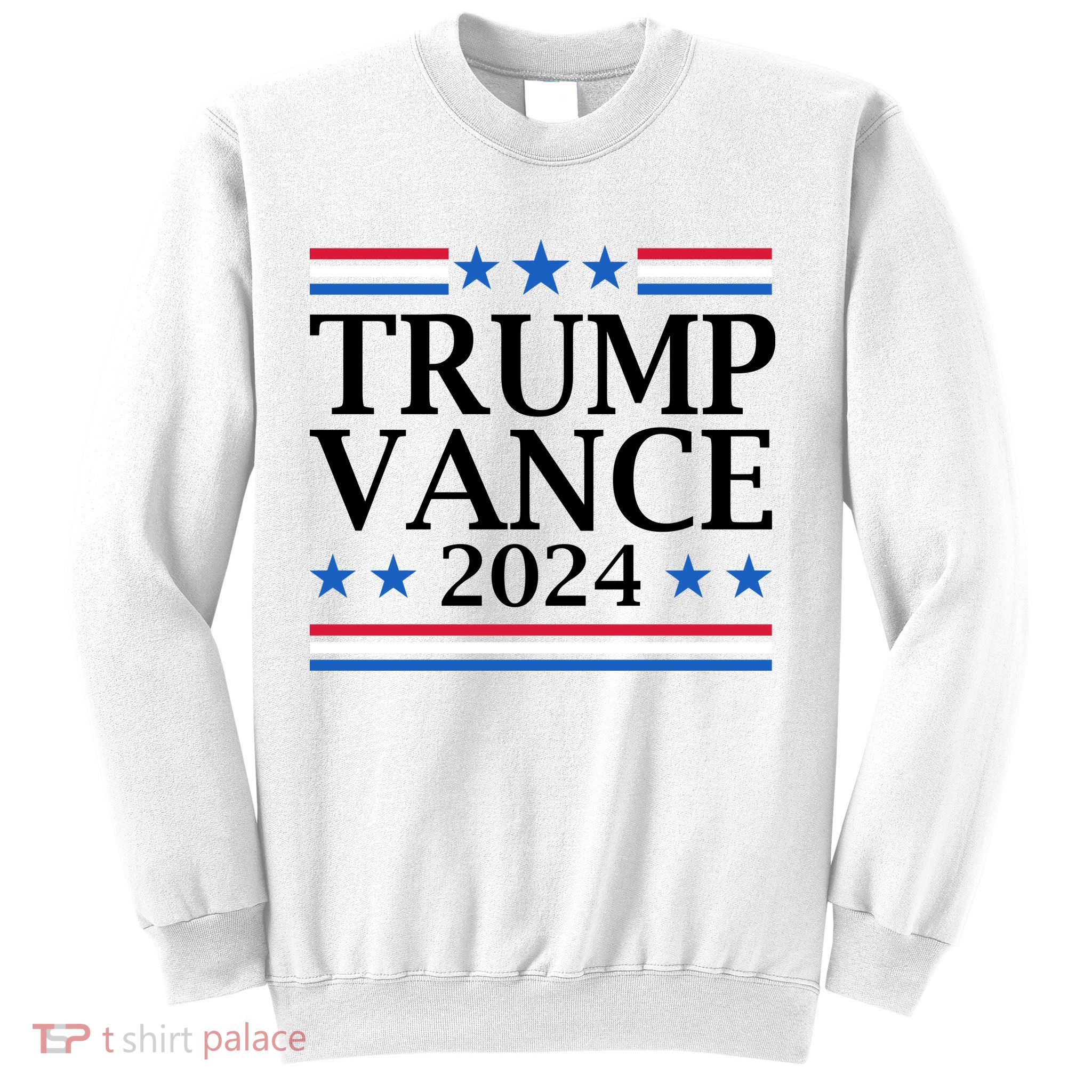 Trump Vance 2024 Sweatshirt
