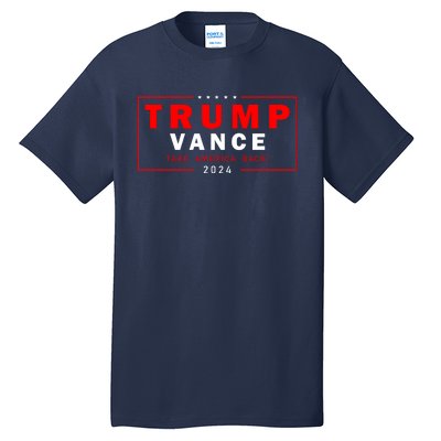 Trump Vance 2024 Take America Back Usa Presidential Election Tall T-Shirt