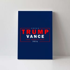 Trump Vance 2024 Take America Back Usa Presidential Election Canvas